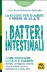I batteri intestinali - Anne Katharina Zschocke